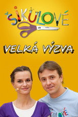 Šikulové - Velká výzva poster