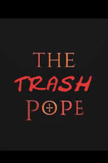 Poster for The Trash Pope 