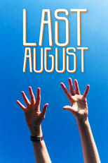 Poster for Last August 