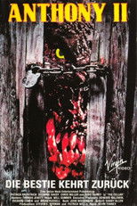 Anthony II - Die Bestie kehrt zurück