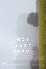 Poster for Not Just Roads 