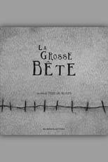 Poster for La grosse bête