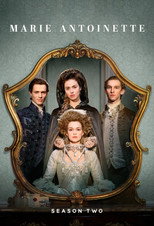 Poster for Season 2 of Marie Antoinette