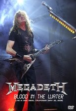 Poster for Megadeth: Blood in the Water - Live in San Diego