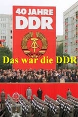 Poster for Das war die DDR