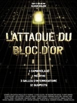 Poster for L’Attaque du bloc d’or