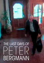 Poster for The Last Days of Peter Bergmann 