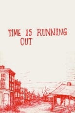 Poster for Time Is Running Out 