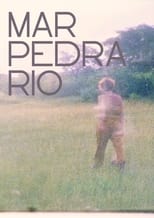 Poster for Mar-Pedra-Rio 