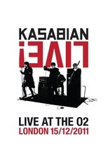 Kasabian: Live! – Live at the O2