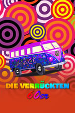 Poster for Die verrückten 60er 