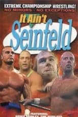 Poster for ECW It Ain't Seinfeld