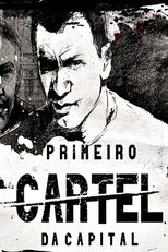 Poster for PCC: Primeiro Cartel da Capital Season 1