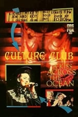 Culture Club: A Kiss Across the Ocean