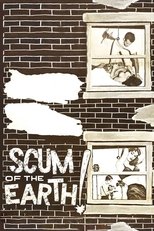 Scum of the Earth! main poster