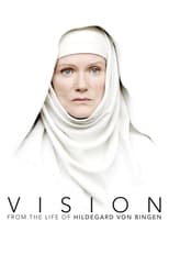 Poster for Vision – From the Life of Hildegard von Bingen