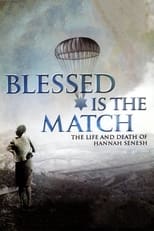 Poster for Blessed Is the Match: The Life and Death of Hannah Senesh