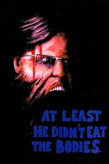 At Least He Didn't Eat the Bodies.