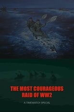 Poster for The Most Courageous Raid of WWII