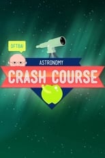 Poster for Crash Course Astronomy