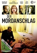 Der Mordanschlag (2018)