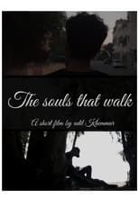 Poster for The souls that walk 