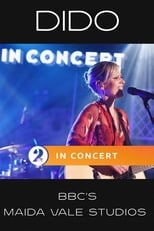 Poster for Dido: In Concert at BBC's Maida Vale Studios