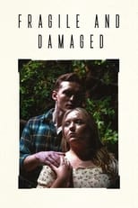 Poster for Fragile and Damaged 
