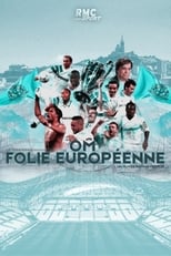 Poster di OM, Folie Européenne