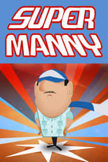 Poster di Super Manny