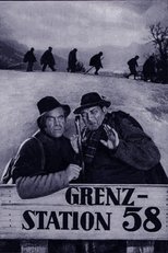 Poster for Grenzstation 58