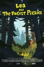 Poster for Lea and the Forest Pirates