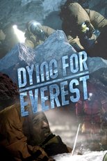 Poster for Dying for Everest 