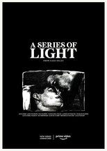 Poster for A Series of Light