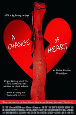 A Change of Heart (2017)