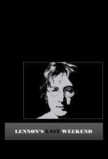 Poster for Lennon's Last Weekend 