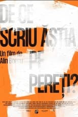 Poster for De ce scriu ăștia pe pereți? 