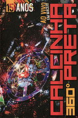 Calcinha Preta - 360º 15 Anos - Ao Vivo Em Maceió poster