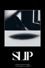 Poster for Slip