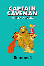 Poster for Captain Caveman and the Teen Angels Season 1