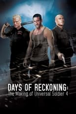 Poster for Days of Reckoning: The Making of Universal Soldier 4