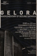 Gelora: Magnumentary Of Gedung Saparua (2021)