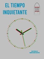 Poster for El tiempo inquietante 