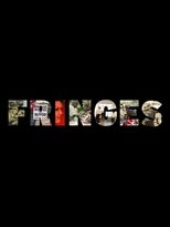 Watch Fringes (2012)