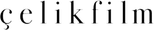 Çelik Film
