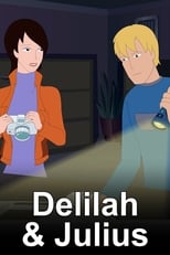 Poster for Delilah and Julius