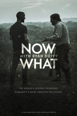 Now What with Ryan Duffy poster