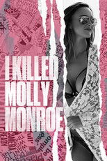 I Killed Molly Monroe poster