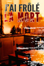 Poster for J'ai frôlé la mort!