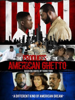 The Products of the American Ghetto (2018)